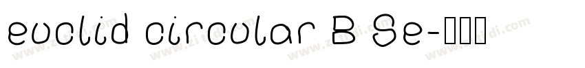 euclid circular B Se字体转换